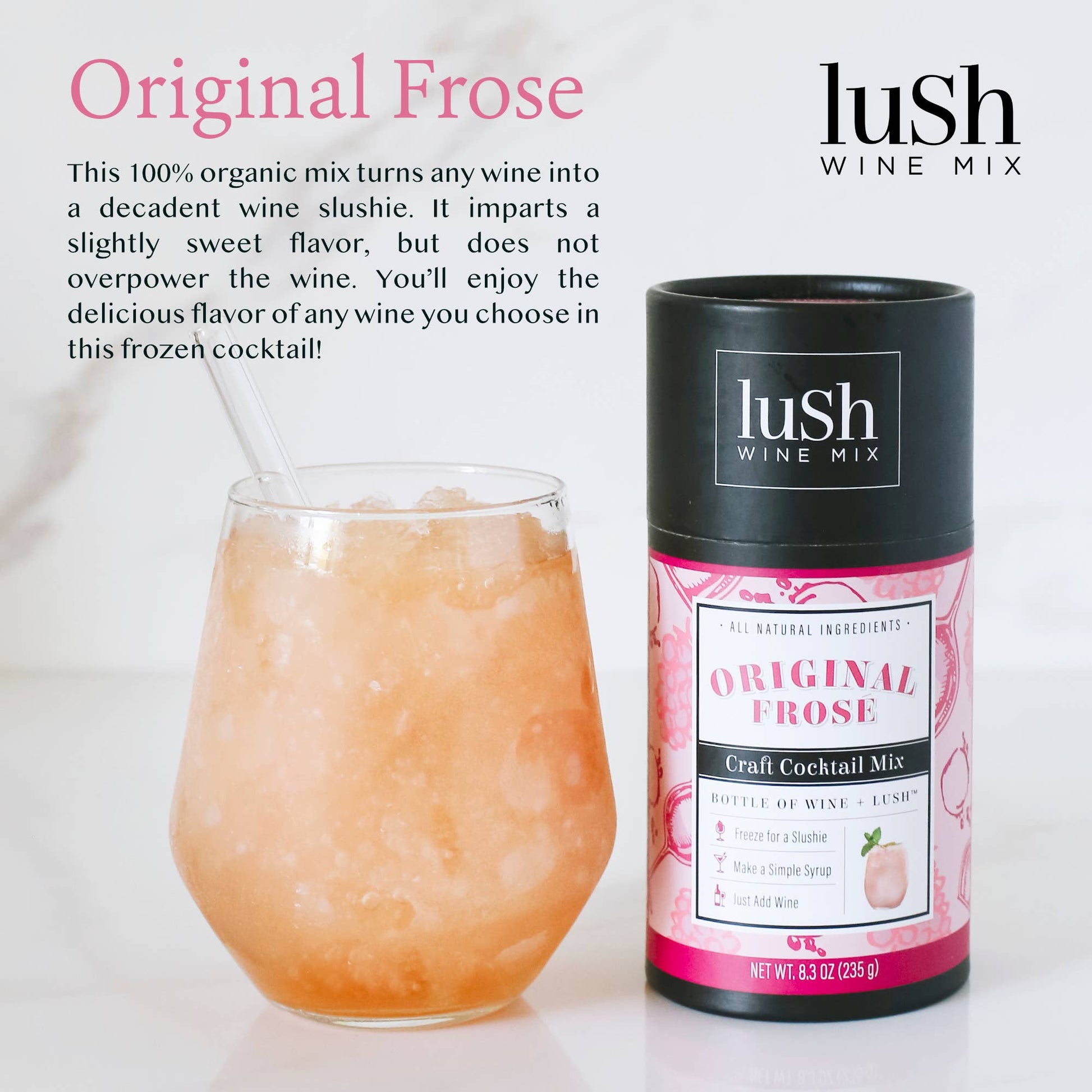 Lush Wine Mix - Original Make your Own Frose' Wine Slushie - cocktail and mocktail mix 🍷  Lush Wine Mix   -better made easy-eco-friendly-sustainable-gifting
