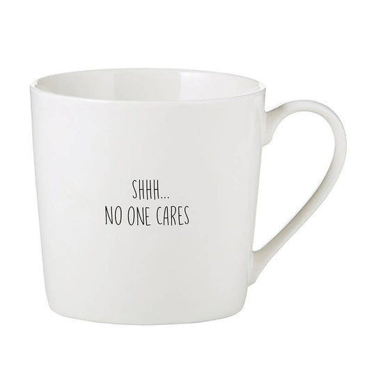 Santa Barbara Design Studio by Creative Brands - Cafe Mug - Shhh No One Cares Santa Barbara Design Studio by Creative Brands -better made easy-eco-friendly-sustainable-gifting