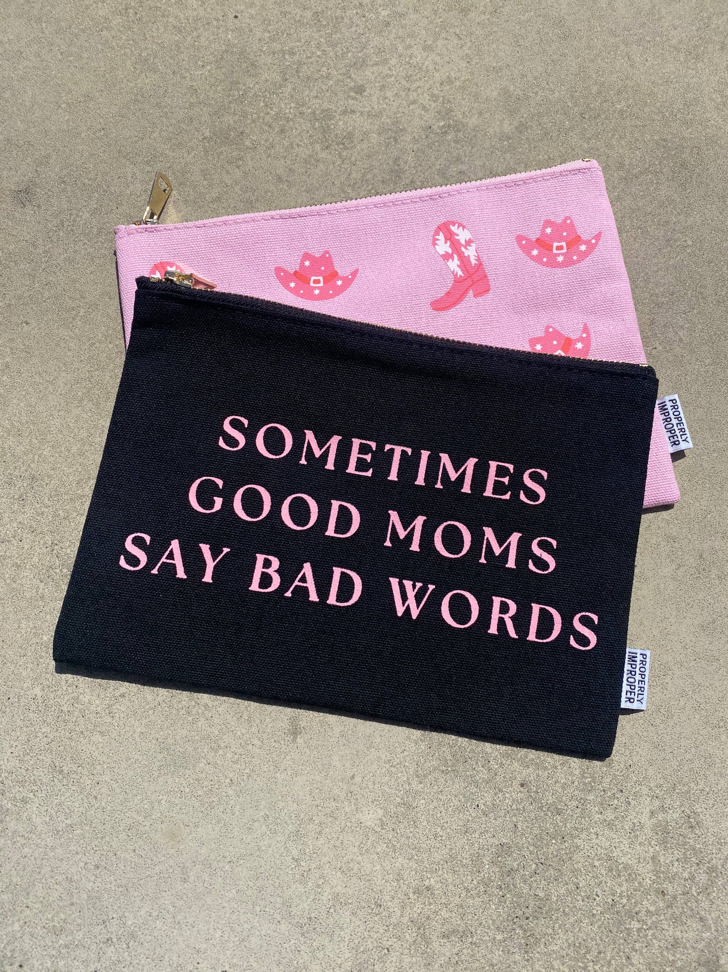 Properly Improper - Sometimes Good Moms Say Bad Words - Canvas Pouch  Properly Improper   -better made easy-eco-friendly-sustainable-gifting