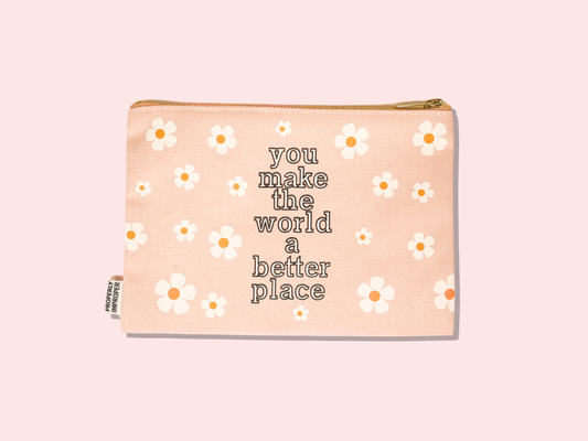 Properly Improper - You Make the World a Better Place - Canvas Pouch  Properly Improper   -better made easy-eco-friendly-sustainable-gifting
