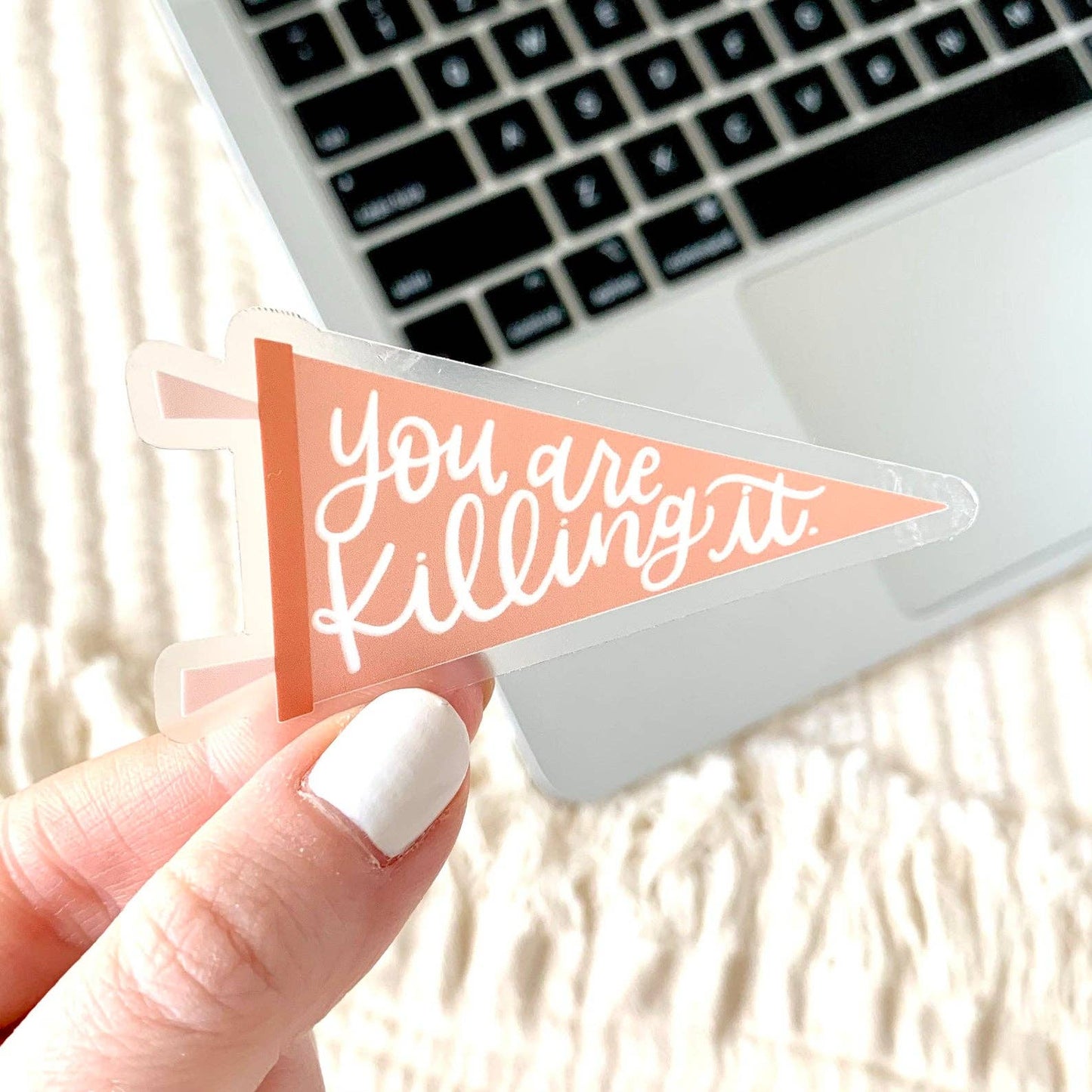 Elyse Breanne Design - Clear You’re Killing It Pennant Sticker, 1.5x3 in.  Elyse Breanne Design   -better made easy-eco-friendly-sustainable-gifting